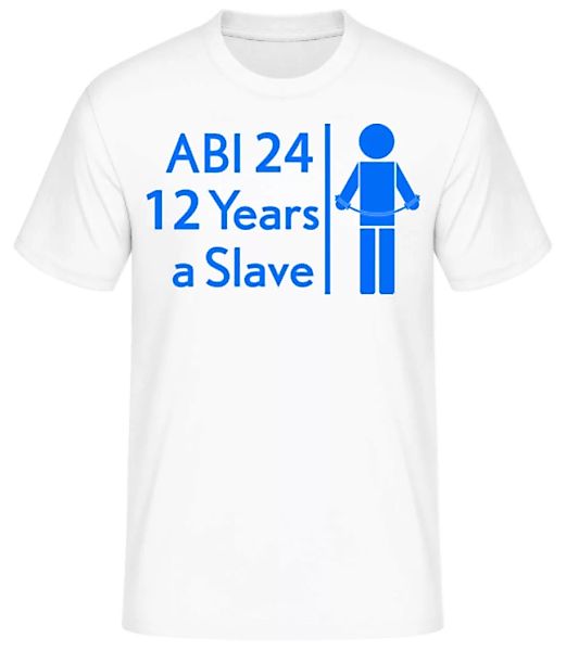 Abi 24 Slave · Männer Basic T-Shirt günstig online kaufen