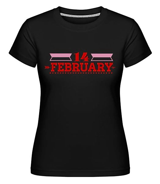 14 February Valentine · Shirtinator Frauen T-Shirt günstig online kaufen