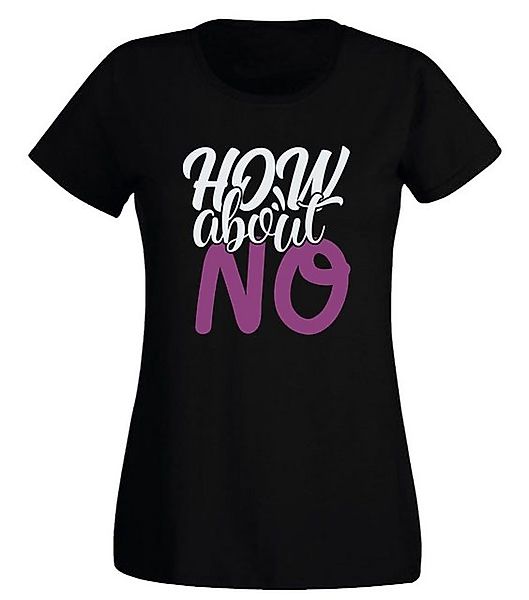 G-graphics T-Shirt Damen T-Shirt - How about NO Slim-fit-Shirt, mit Frontpr günstig online kaufen