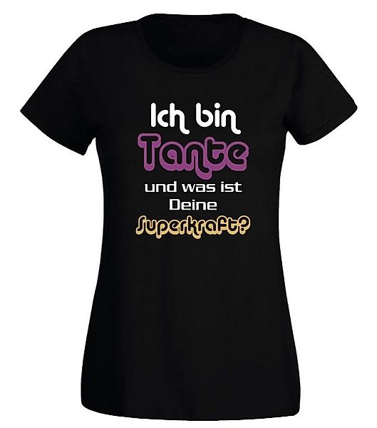 G-graphics T-Shirt Damen T-Shirt - Ich bin Tante und was ist Deine Superkra günstig online kaufen