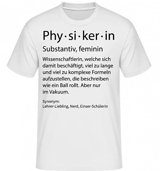 Physikerin Quatsch Duden · Shirtinator Männer T-Shirt günstig online kaufen