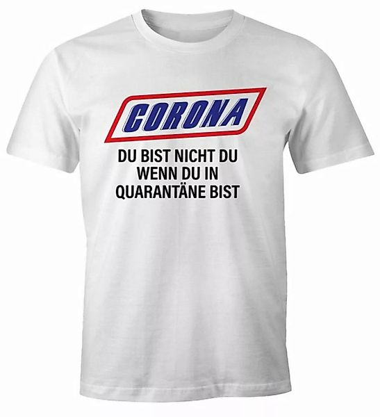 MoonWorks Print-Shirt Herren T-Shirt Spruch Du bist nicht Du Quarantäne Par günstig online kaufen