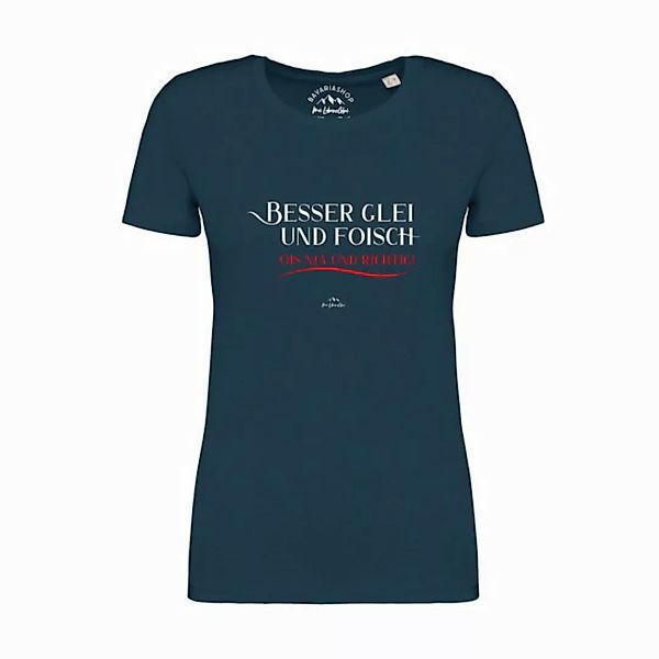 Bavariashop T-Shirt Damen T-Shirt "Besser glei und foisch... günstig online kaufen