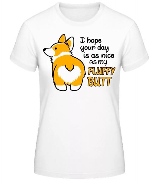 My Fluffy Butt · Frauen Basic T-Shirt günstig online kaufen