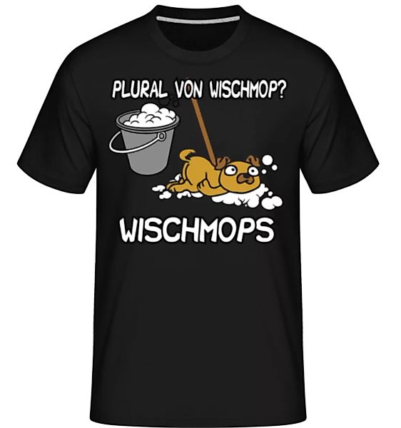 Wischmops · Shirtinator Männer T-Shirt günstig online kaufen