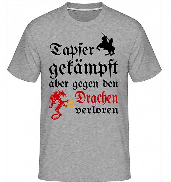 Tapfer Gekämpft · Shirtinator Männer T-Shirt günstig online kaufen