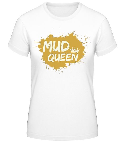 Mud Queen · Frauen Basic T-Shirt günstig online kaufen