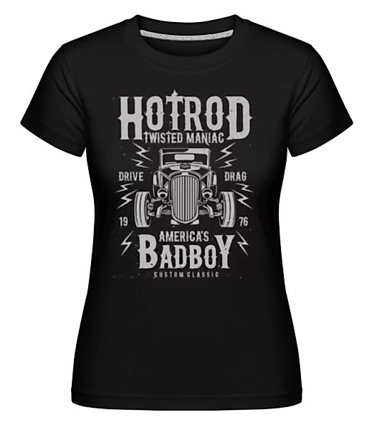 Twisted Hotrod · Shirtinator Frauen T-Shirt günstig online kaufen