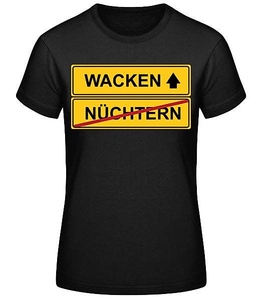 Wacken Nüchtern · Frauen Basic T-Shirt günstig online kaufen