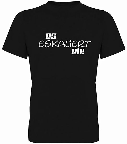G-graphics T-Shirt Es eskaliert eh! Herren T-Shirt, mit trendigem Frontprin günstig online kaufen