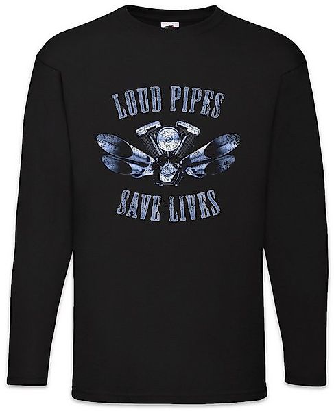 Urban Backwoods Langarmshirt Loud Pipes Save Lives Langarm T-Shirt Live To günstig online kaufen