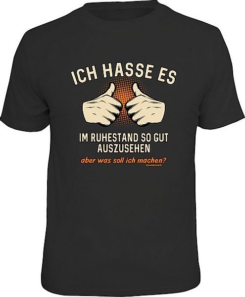 RAHMENLOS® T-Shirt Ich hasse es, im Ruhestand so gut auszusehen... günstig online kaufen