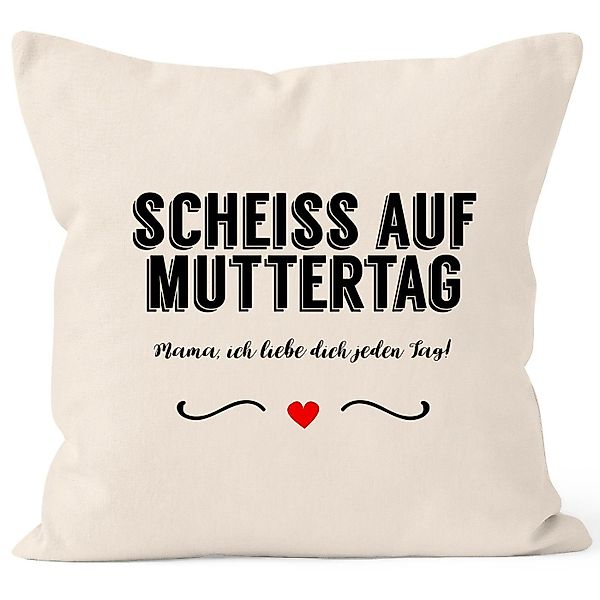 MoonWorks Dekokissen Kissen-Bezug Scheiß auf Muttertag günstig online kaufen