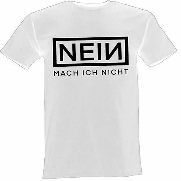 Lustige & Witzige T-Shirts T-Shirt T-Shirt Nein Mach Ich Nicht Fun-Shirt Pa günstig online kaufen