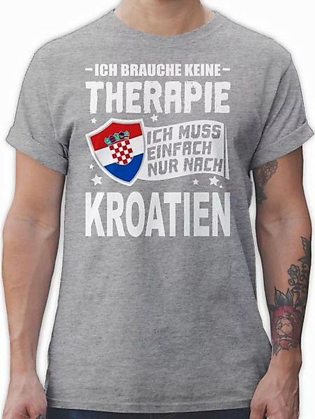 Shirtracer T-Shirt Ich brauche keine Therapie Ich muss einfach nur nach Kro günstig online kaufen