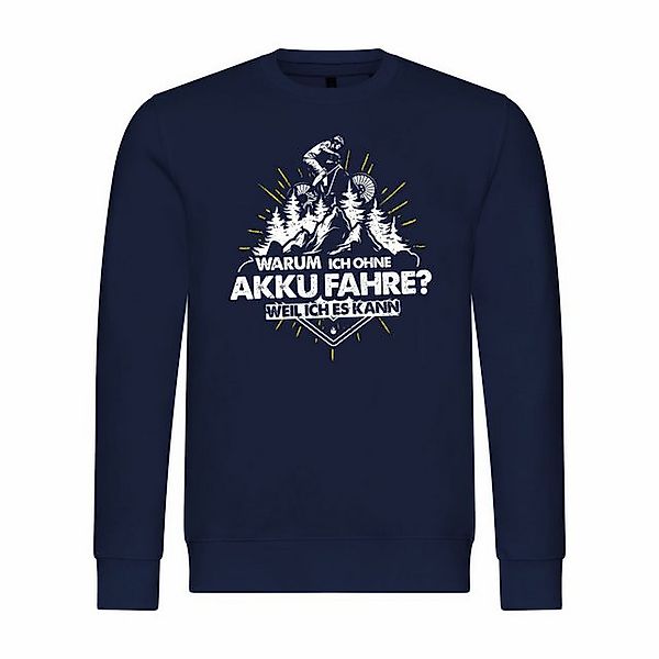 deinshirt Rundhalspullover Herren Pullover Warum ich ohne Akku fahre - weil günstig online kaufen