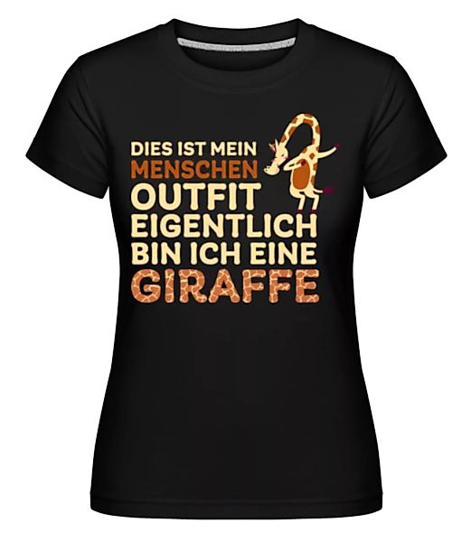 Ich Bin Eine Giraffe · Shirtinator Frauen T-Shirt günstig online kaufen