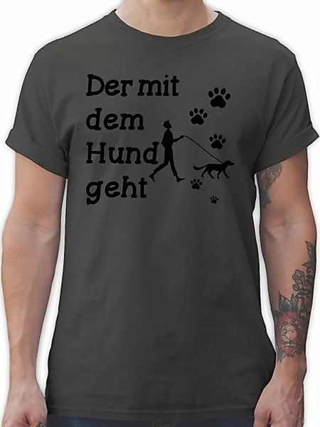 Shirtracer T-Shirt Der mit dem Hund geht Pfoten schwarz Sprüche Statement m günstig online kaufen