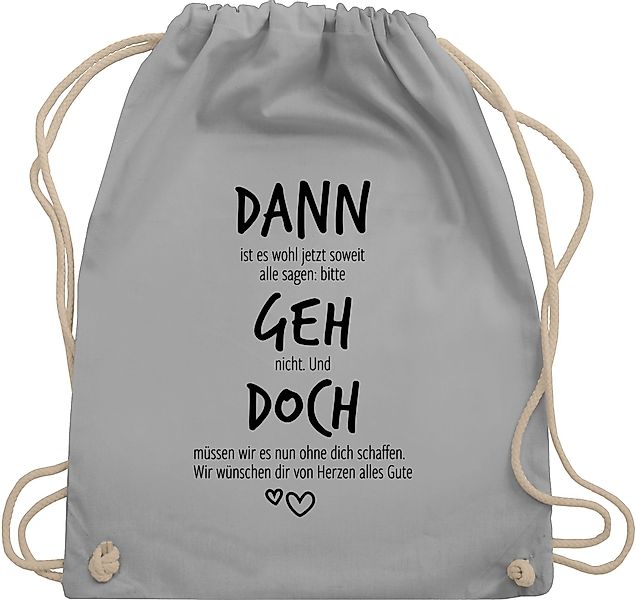 Shirtracer Turnbeutel Dann geh doch, Abschiedsgeschenk günstig online kaufen