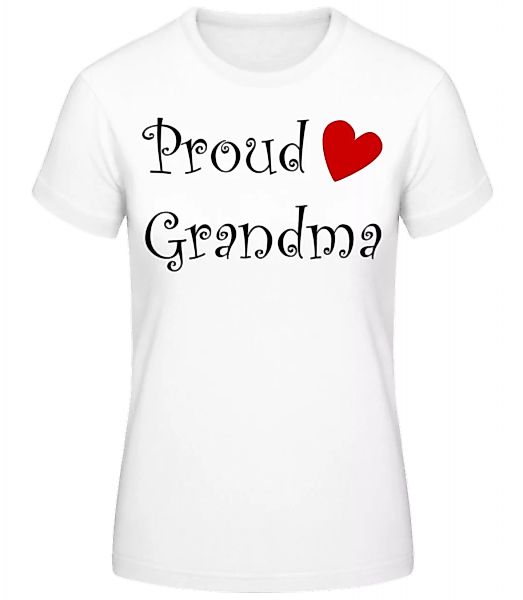 Proud Grandma · Frauen Basic T-Shirt günstig online kaufen