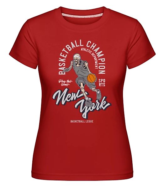 Basketball Champion · Shirtinator Frauen T-Shirt günstig online kaufen