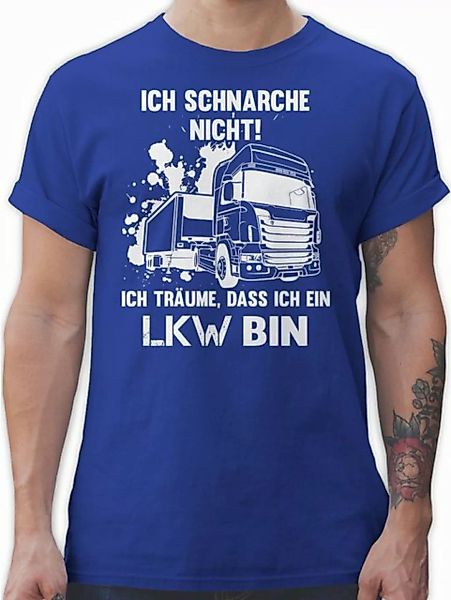 Shirtracer T-Shirt Ich schnarche nicht ich bin ein LKW Sprüche Statement mi günstig online kaufen