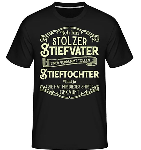 Ich Bin Stolzer Stiefvater · Shirtinator Männer T-Shirt günstig online kaufen
