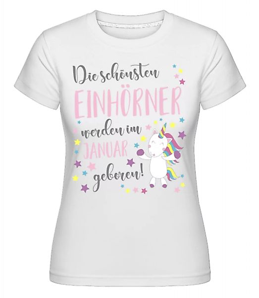 Einhorn Geboren In Januar · Shirtinator Frauen T-Shirt günstig online kaufen