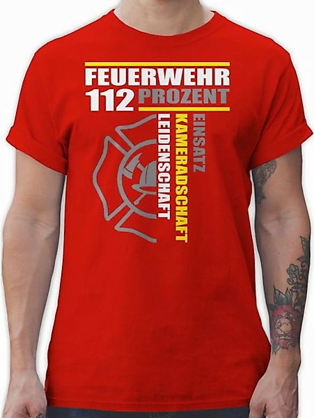 Shirtracer T-Shirt Feuerwehr 112 Prozent Einsatz Kameradschaft Leidenschaft günstig online kaufen