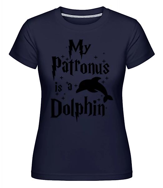 My Patronus Is A Dolphin · Shirtinator Frauen T-Shirt günstig online kaufen