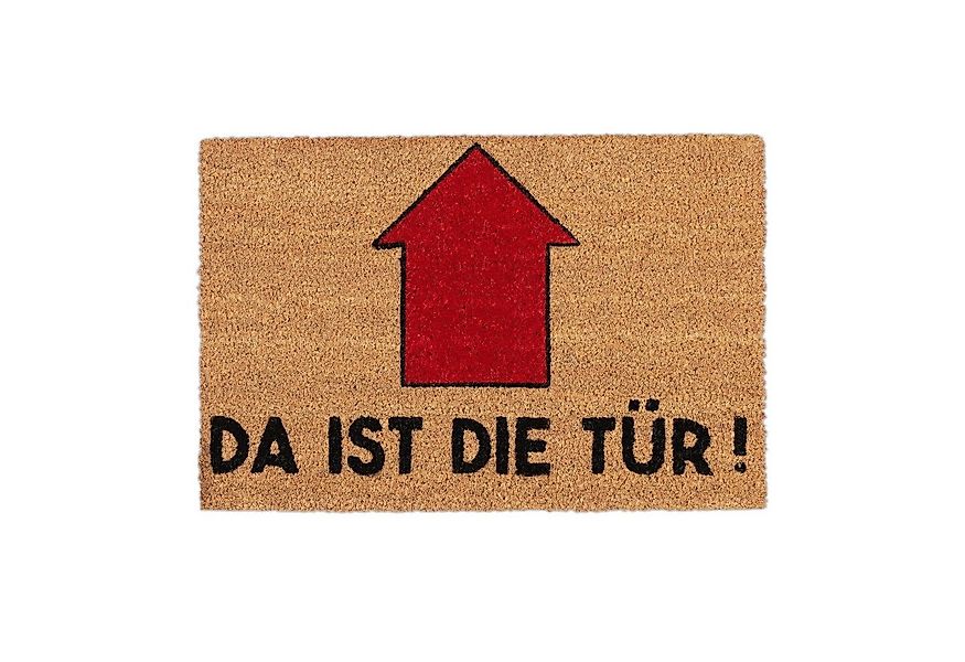 relaxdays Fußmatte Spruch Da ist die Tür, Höhe: 15 mm günstig online kaufen