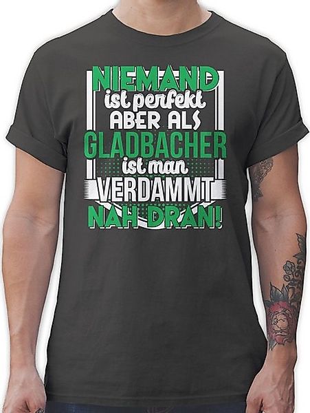 Shirtracer T-Shirt Niemand ist perfekt Gladbacher günstig online kaufen