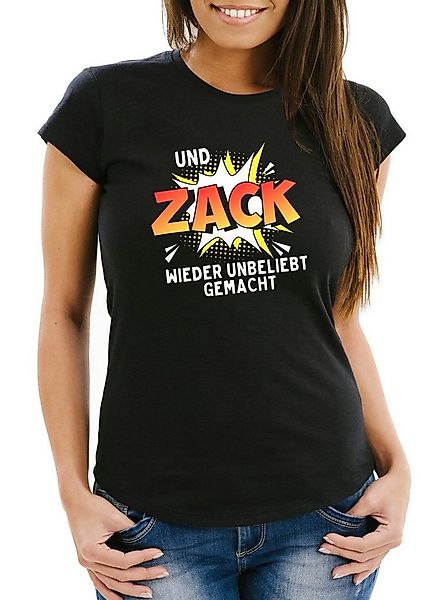 Print-Shirt Damen T-Shirt Und ZACK wieder unbeliebt gemacht Spruch Slim Fit günstig online kaufen