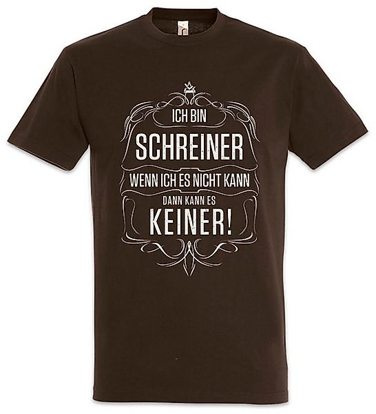 Urban Backwoods Print-Shirt Ich Bin Schreiner Herren T-Shirt Holz Meister G günstig online kaufen