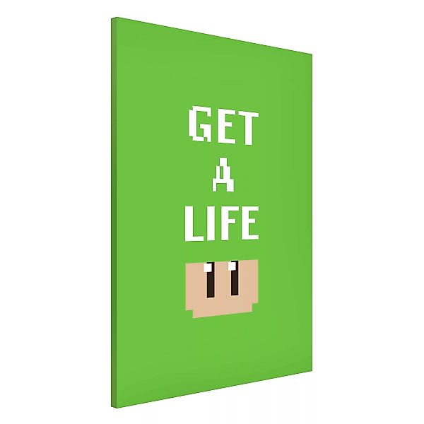 Magnettafel Video Game Text Get A Life In Green günstig online kaufen