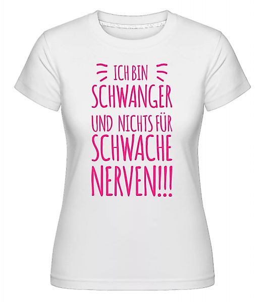 Ich Bin Schwanger · Shirtinator Frauen T-Shirt günstig online kaufen