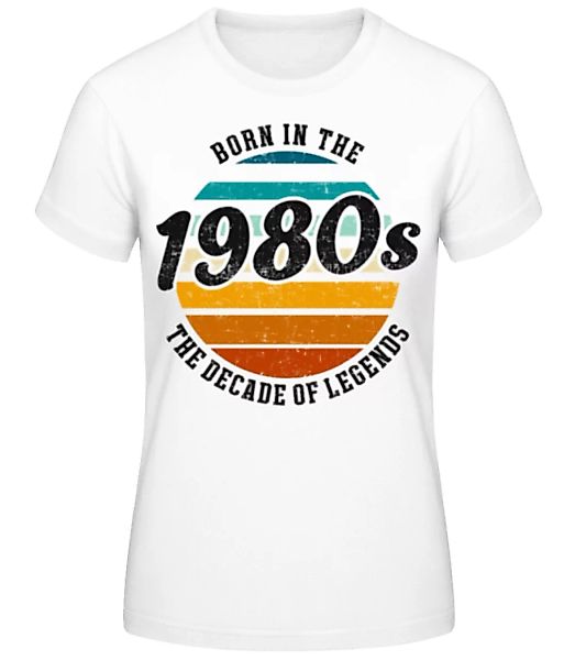 1980 The Decade Of Legends · Frauen Basic T-Shirt günstig online kaufen