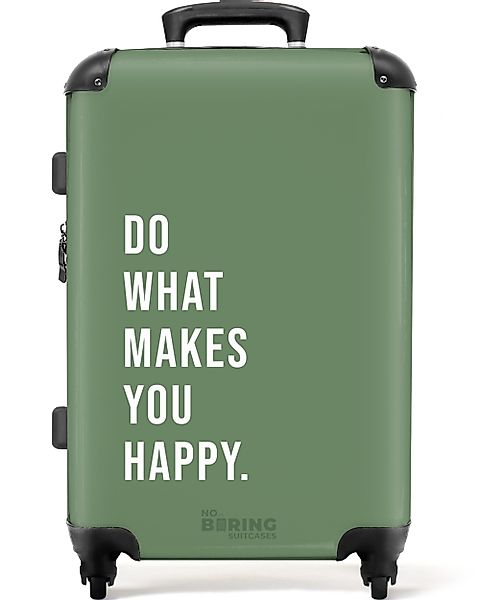 NoBoringSuitcases.com© Hartschalen-Trolley Grün mit Zitat "Tu, günstig online kaufen