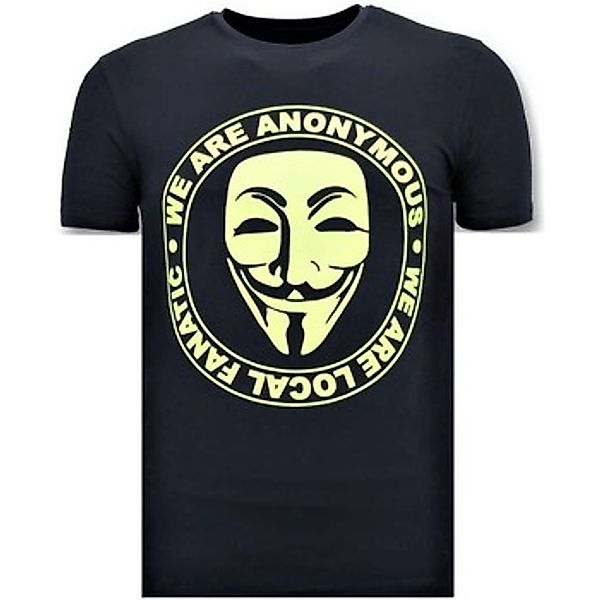 Local Fanatic  T-Shirt We Are Anonymous günstig online kaufen