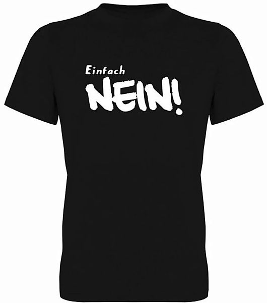 G-graphics T-Shirt Einfach NEIN! Herren T-Shirt, mit Frontprint, mit Spruch günstig online kaufen
