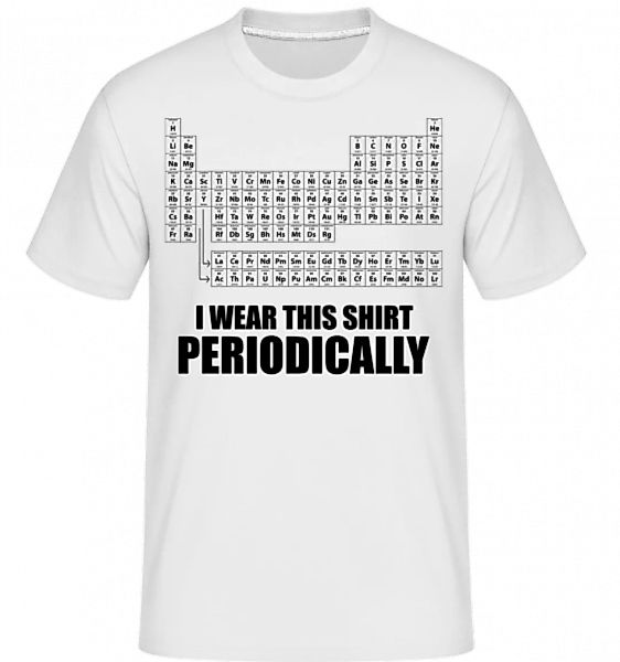 I Wear It Periodically · Shirtinator Männer T-Shirt günstig online kaufen