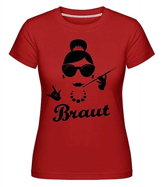 Braut · Shirtinator Frauen T-Shirt günstig online kaufen