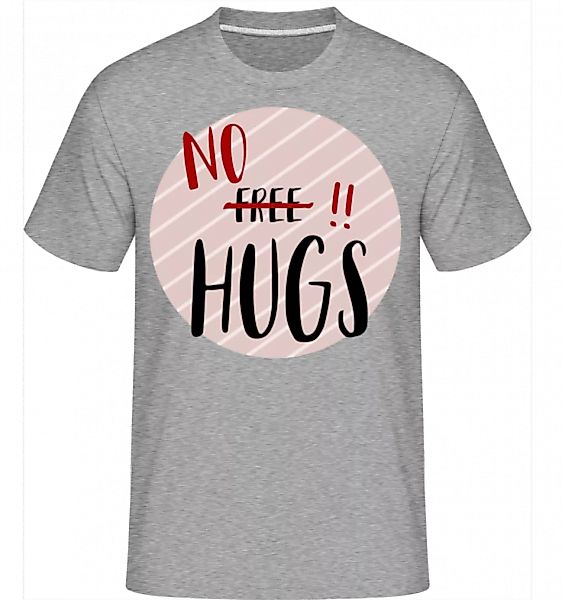 No Hugs · Shirtinator Männer T-Shirt günstig online kaufen