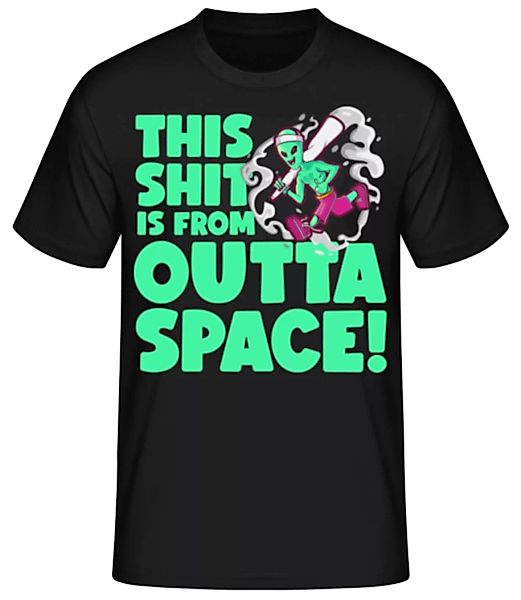 This Shit Is From Outta Space · Männer Basic T-Shirt günstig online kaufen