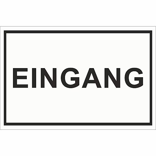 Warn- und Hinweissschild Eingang 30 cm x 20 cm PST günstig online kaufen