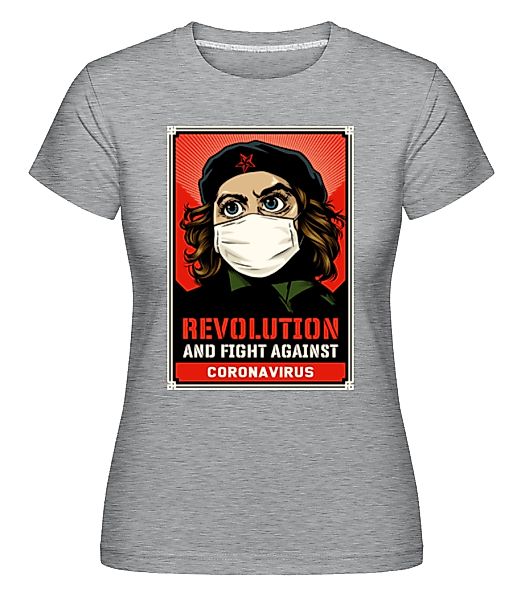 Revolution And Fight · Shirtinator Frauen T-Shirt günstig online kaufen