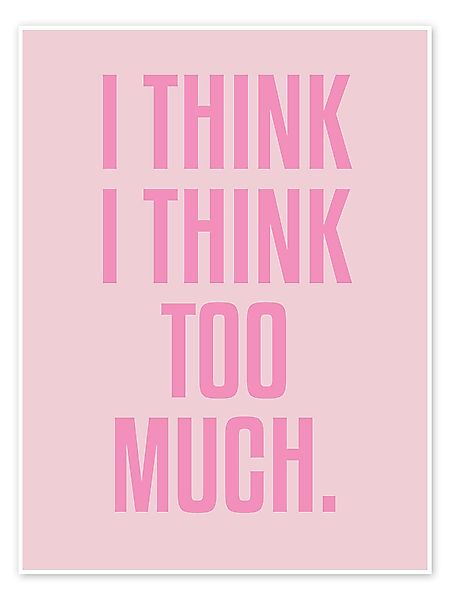 Posterlounge Wandbild I Think I Think günstig online kaufen