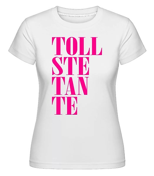 Tollste Tante · Shirtinator Frauen T-Shirt günstig online kaufen