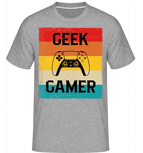 Geek Gamer · Shirtinator Männer T-Shirt günstig online kaufen