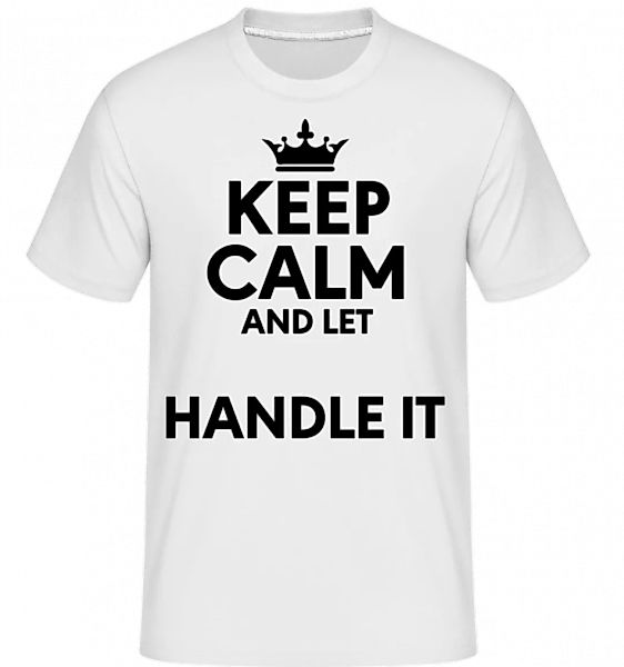 Keep Calm · Shirtinator Männer T-Shirt günstig online kaufen